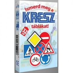 Kresz tábla oktató kvartett kártya