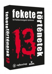 Fekete Történetek 13.