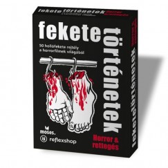 Fekete történetek: Horror és rettegés