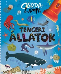 Csodalámpa - Tengeri Állatok Interaktív könyv