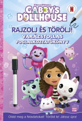 Gabi babaháza Rajzolj és törölj! Varázslatos foglalkoztatókönyv