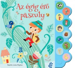 Mesés Hangoskönyvek - Az Égigérő Paszuly
