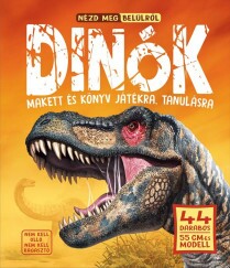 Nézd Meg Belülről - Dínók Könyv