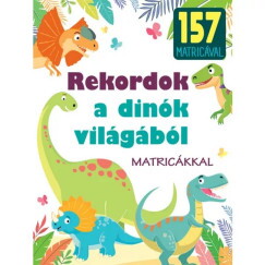 Rekordok a dínók világából matricákkal