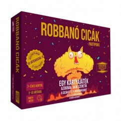 Robbanó Cicák Partipakk
