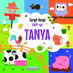 Sürgő-Forgó Pop-Up Könyv- A Tanya