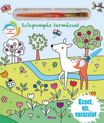 Színpompás Természet - Ecset, Víz, Varázslat